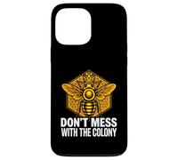 Queen Bee Don't Mess with The Colony Beekeeper Coque pour iPhone 13 Pro Max
