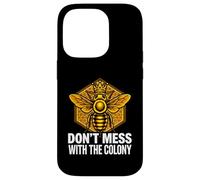 Queen Bee Don't Mess with The Colony Beekeeper Coque pour iPhone 14 Pro
