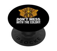 Queen Bee Don't Mess with The Colony Beekeeper PopSockets PopGrip Adhésif