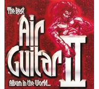Queen, Billy idol, The Who, a.o. - Best Air Guitar Album in The World. Vol II [Import]