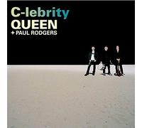 Queen - C-Lebrity Feat. Paul Rodgers [Import]