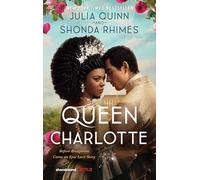 Queen Charlotte : Before the Bridgertons came the love story that changed the ton...