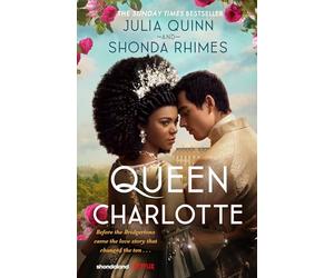 Queen Charlotte: Before the Bridgertons came the love story that changed the ton...