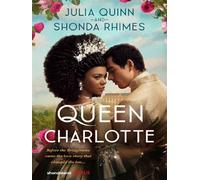 Julia Quinn – Queen Charlotte – Roman – relié