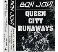 Queen City Runaways - Live From Cincinnati Gardens, 1987