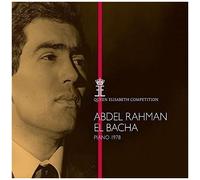 Queen Elisabeth Competition Piano 1978 - 1st Prize - Live Recordings 1978 - Abdel Rahman El Bacha
