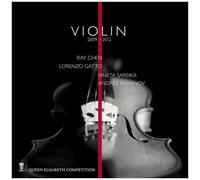 Queen Elisabeth Competition: Violin 2009 & 2012