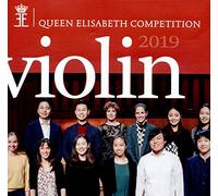 Queen Elisabeth Competition Violon 2019