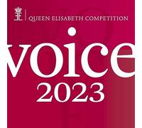 Queen Elisabeth Competition: Voice 2023 (Live)