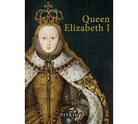 Queen Elizabeth I (Pitkin Royal Collection)