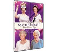 QUEEN ELIZABETH II: HER GLORIOUS REIGN