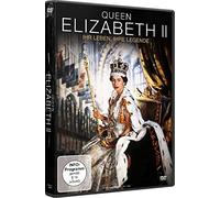 Queen Elizabeth II - Ihr Leben, Ihre Legende