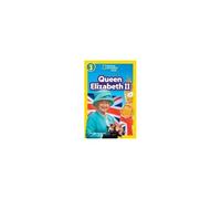 Queen Elizabeth Ii (National Geographic Kids Readers, Level 3)