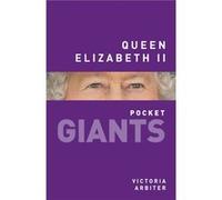 Queen Elizabeth Ii: Pocket Giants (Paperback) Victoria Arbiter, (Auteur)
