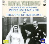 Queen Elizabeth - Wedding Their Royal hignesses Princess Elizabeth and The Duke of Ed [Import]