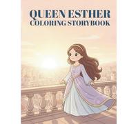 QUEEN ESTHER COLORING STORYBOOK
