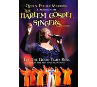 Queen Esther Marrow & Harlem Gospel Singers - Harlem Gospel Singers-Let the Good Times Roll