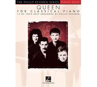 Queen for Classical Piano Phillip Keveren | Recueil de Chansons et Partitions Solo Intermédiaires Avancés | Arrangements Pop Rock Piano | Livre Musique Bohemian Rhapsody Hal Leonard Collection