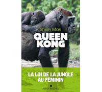 Queen Kong - La Loi De La Jungle Au Féminin