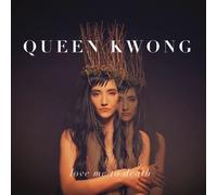 QUEEN KWONG - LOVE ME TO DEATH CD NEUF