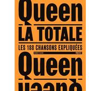 Queen - La Totale - Benoît Clerc - Epa Eds - broché - Beau livre