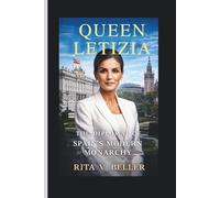 QUEEN LETIZIA: The Diplomat of Spain’s Modern Monarchy