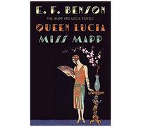 Queen Lucia & Miss Mapp