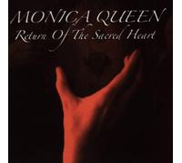 Queen, Monica - Return of The Sacred Heart [Import]