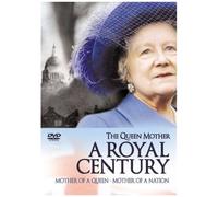 Queen Mother - A Royal Century