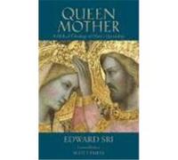 Queen Mother Edward P. Sri, Scott Hahn (Auteur)