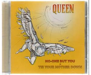 QUEEN - No One But You(GR Boit+We Will Rock Yo+Tie YR Mother+Gimme)