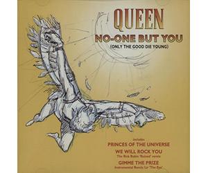 Queen - No-One But You (Only the good die Young)