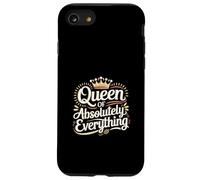 Queen of Absolutely Everything Féminisme de Confiance - Coque pour iPhone SE (2020) / 7/8