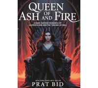 Queen of Ash and Fire: A Dark Fantasy Romance of Lucifer’s Heir and the Throne of Hell