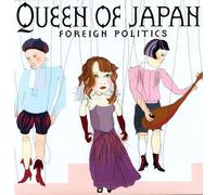 Queen of Japan - Foreign Politics
