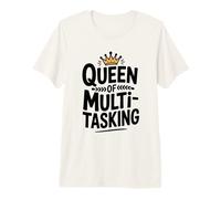 Queen of Multitasking Funny Mom Life Humour T-Shirt Haut de Gamme