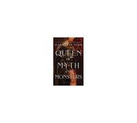 Queen Of Myth And Monsters