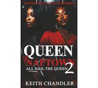 Queen Of Naptown 2: All Hail The Queen