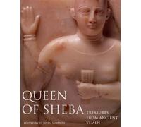 Queen of sheba, treasures ancient yemen