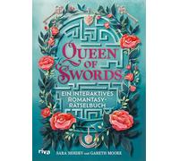 Queen of Swords: Ein interaktives Romantasy-Rätselbuch | Spannende Puzzle-Quest für Fans von Romance und Fantasy. Eine Story mit Meet-Cute, Forbidden Love, Fae und Magie