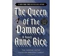 Queen of the Damned Anne Rice (Auteur)