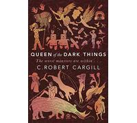Queen of the Dark Things