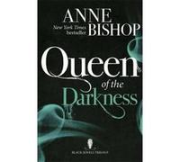 Queen of the Darkness: The Black Jewels Trilogy Book 3