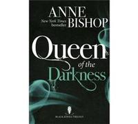 Queen of the Darkness: The Black Jewels Trilogy Book 3 Bishop, Anne (Auteur)