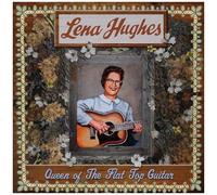 Lena Hughes Queen of the Flat Top Guitar (CD) Album