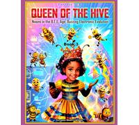 Queen of the Hive: Naomi in the B.E.E. Age: Buzzing Electronic Evolution