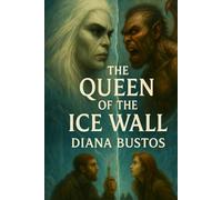 Queen of the Ice Wall