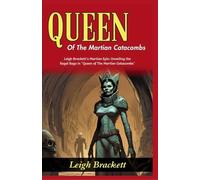 Queen of The Martian Catacombs (Edition2024)