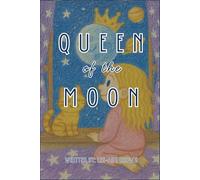 Queen of the Moon