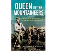 Queen of the Mountaineers by Cathryn J. Prince Unknown (Auteur)